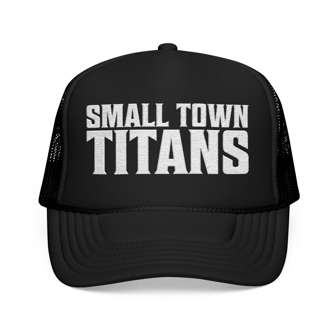 Black trucker hat with 'Small Town Titans' text on a white background